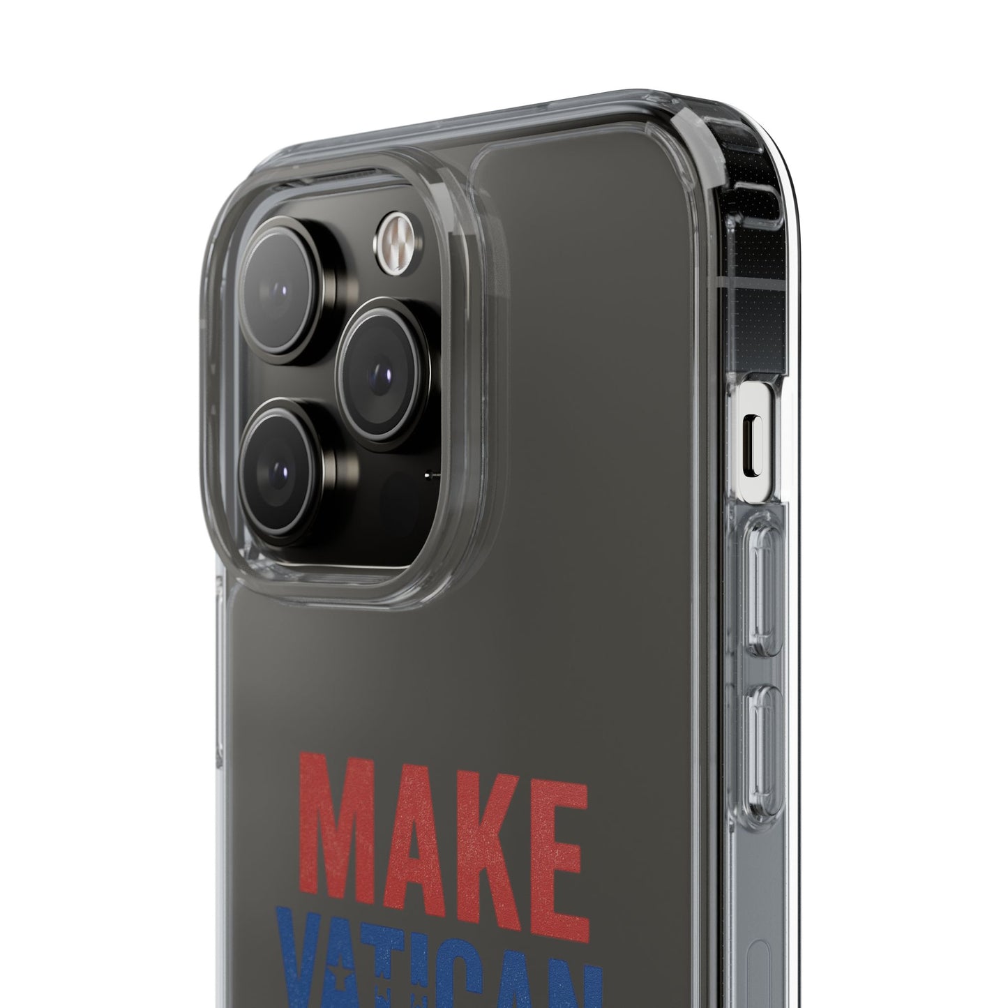 Transparent Phone Case - 'Make Vatican Great Again' Design