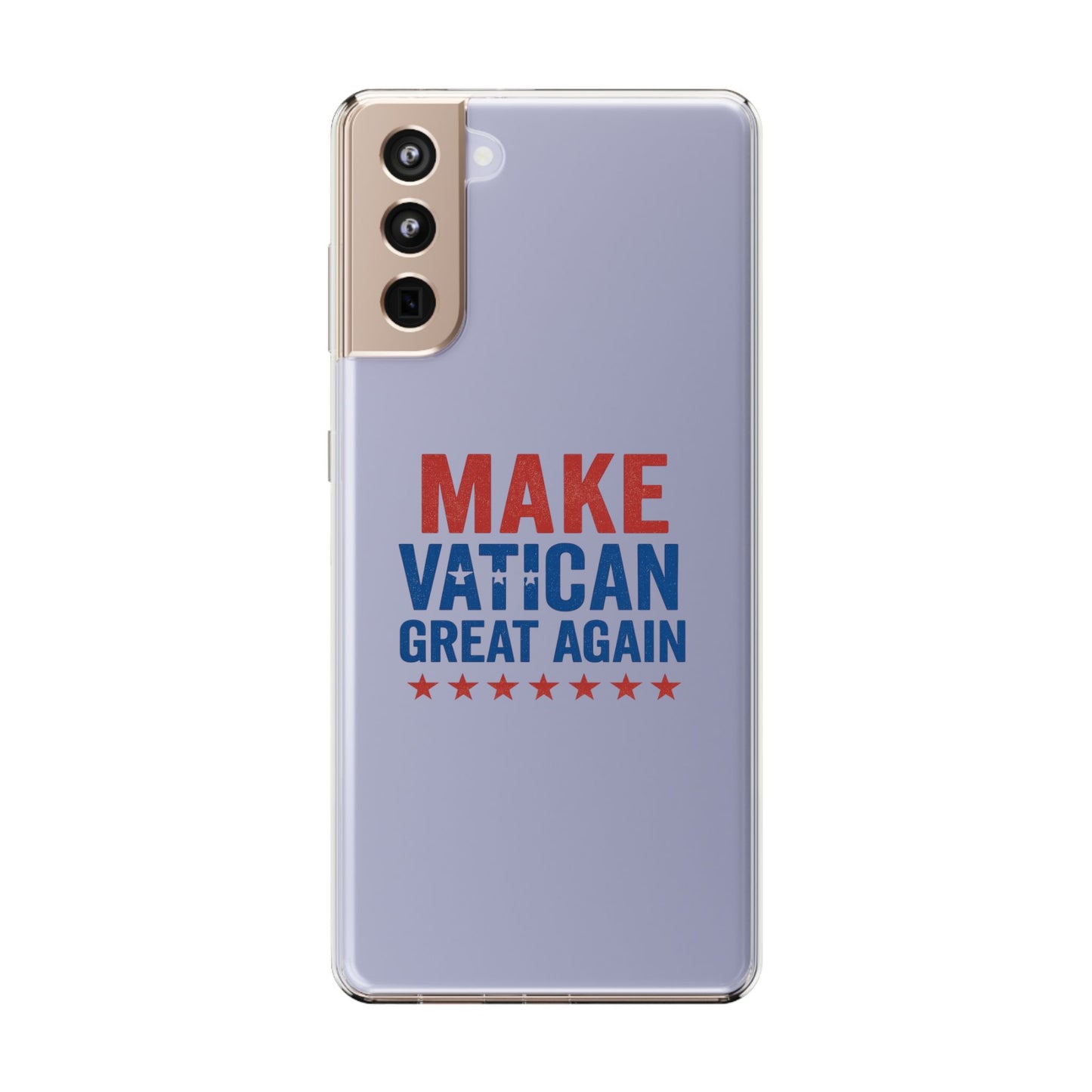 Transparent Phone Case - 'Make Vatican Great Again' Design