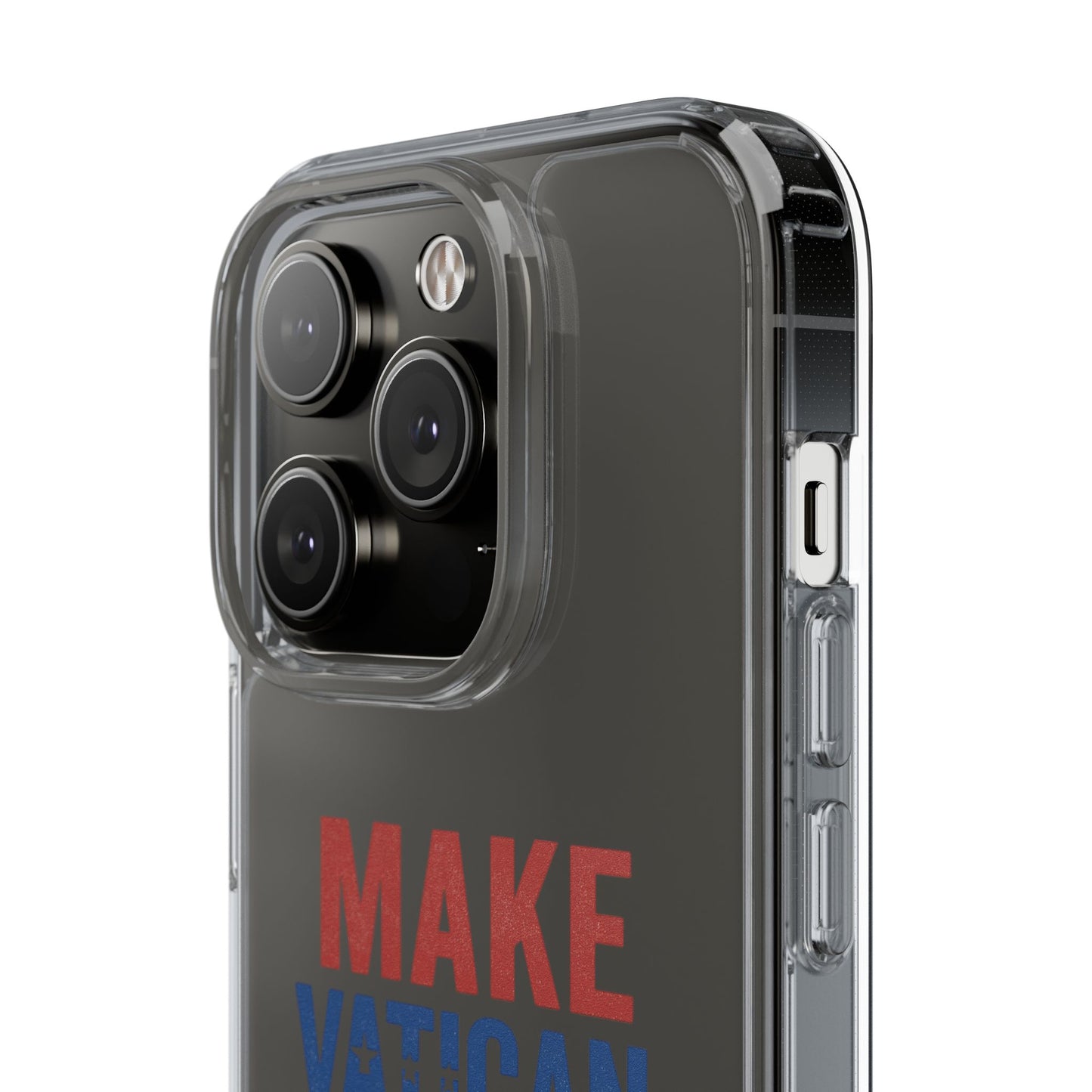 Transparent Phone Case - 'Make Vatican Great Again' Design