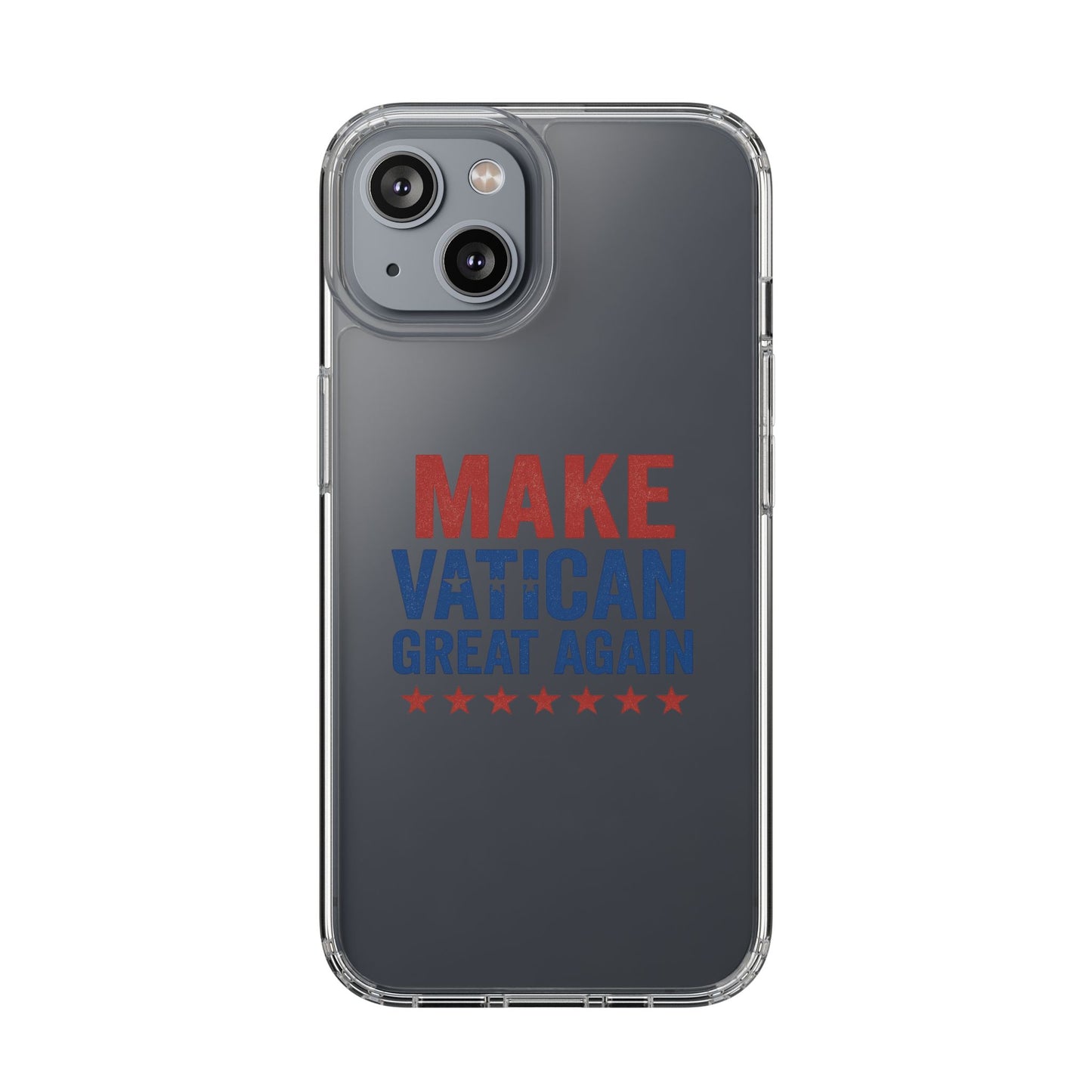 Transparent Phone Case - 'Make Vatican Great Again' Design