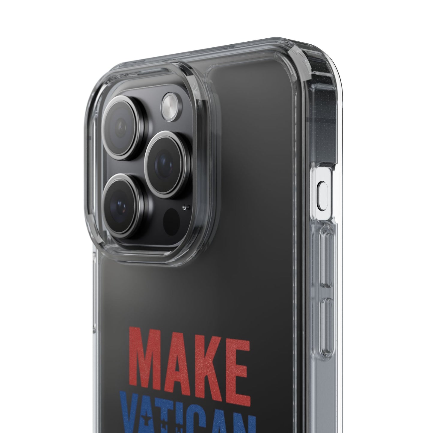 Transparent Phone Case - 'Make Vatican Great Again' Design