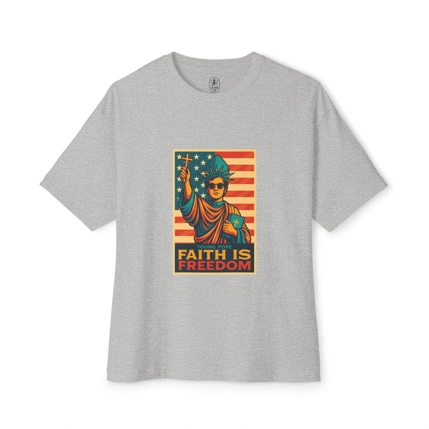 Faith Is Freedom Unisex Oversized Boxy Tee - Bold Graphic Statement Shirt