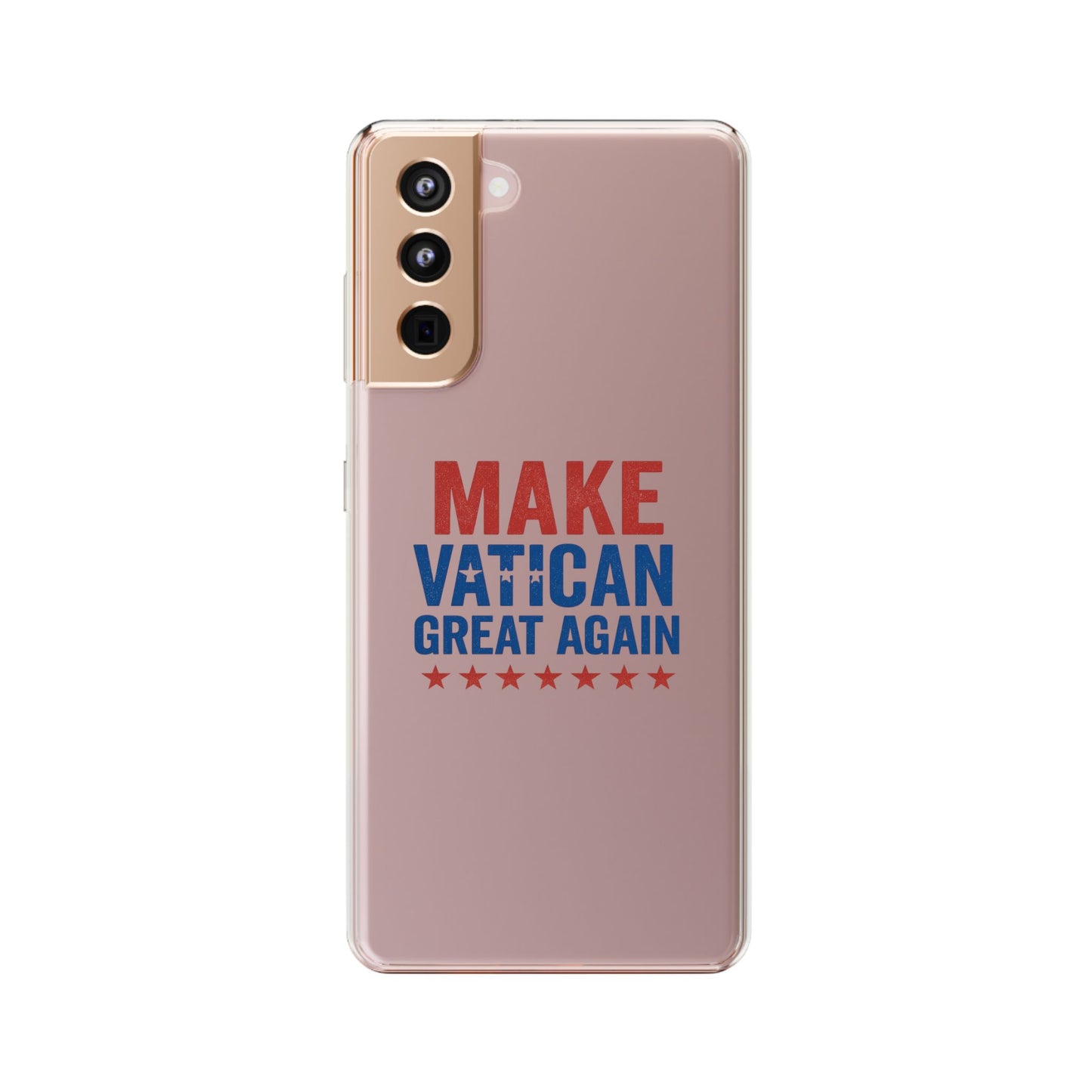 Transparent Phone Case - 'Make Vatican Great Again' Design