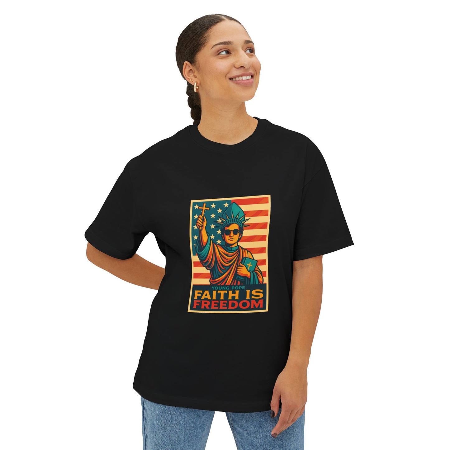 Faith Is Freedom Unisex Oversized Boxy Tee - Bold Graphic Statement Shirt
