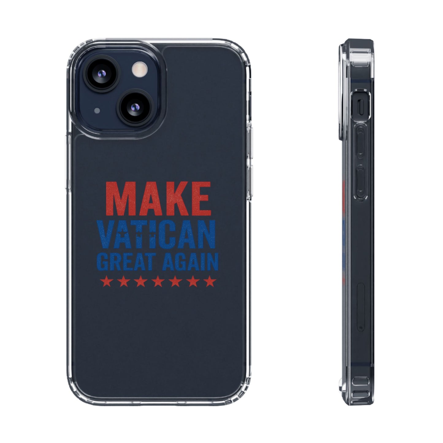 Transparent Phone Case - 'Make Vatican Great Again' Design