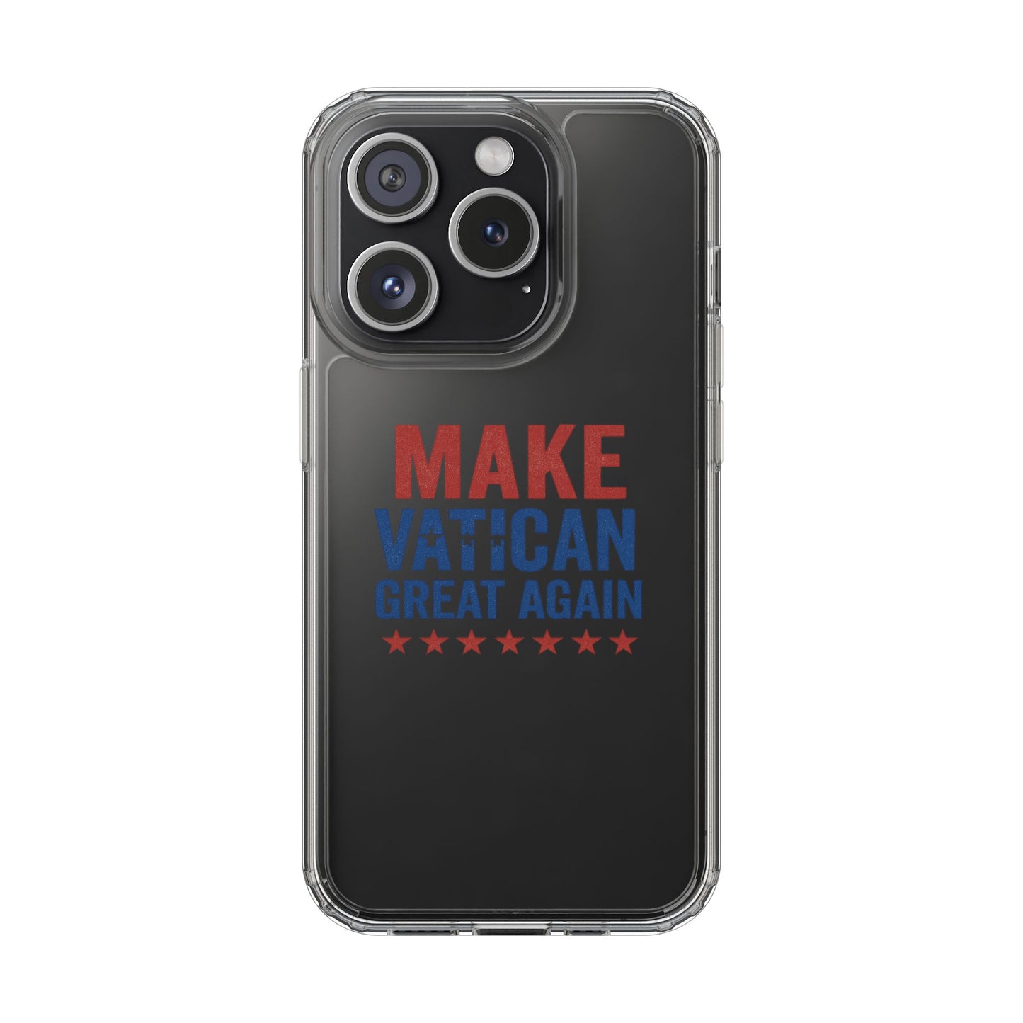 Transparent Phone Case - 'Make Vatican Great Again' Design
