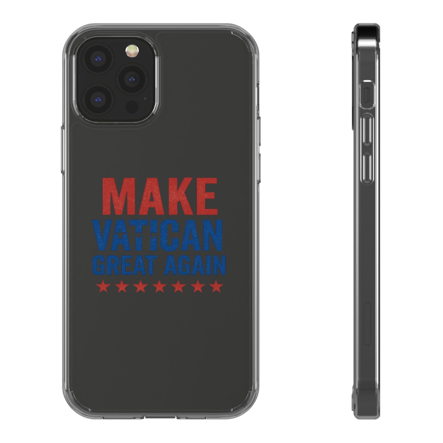 Transparent Phone Case - 'Make Vatican Great Again' Design