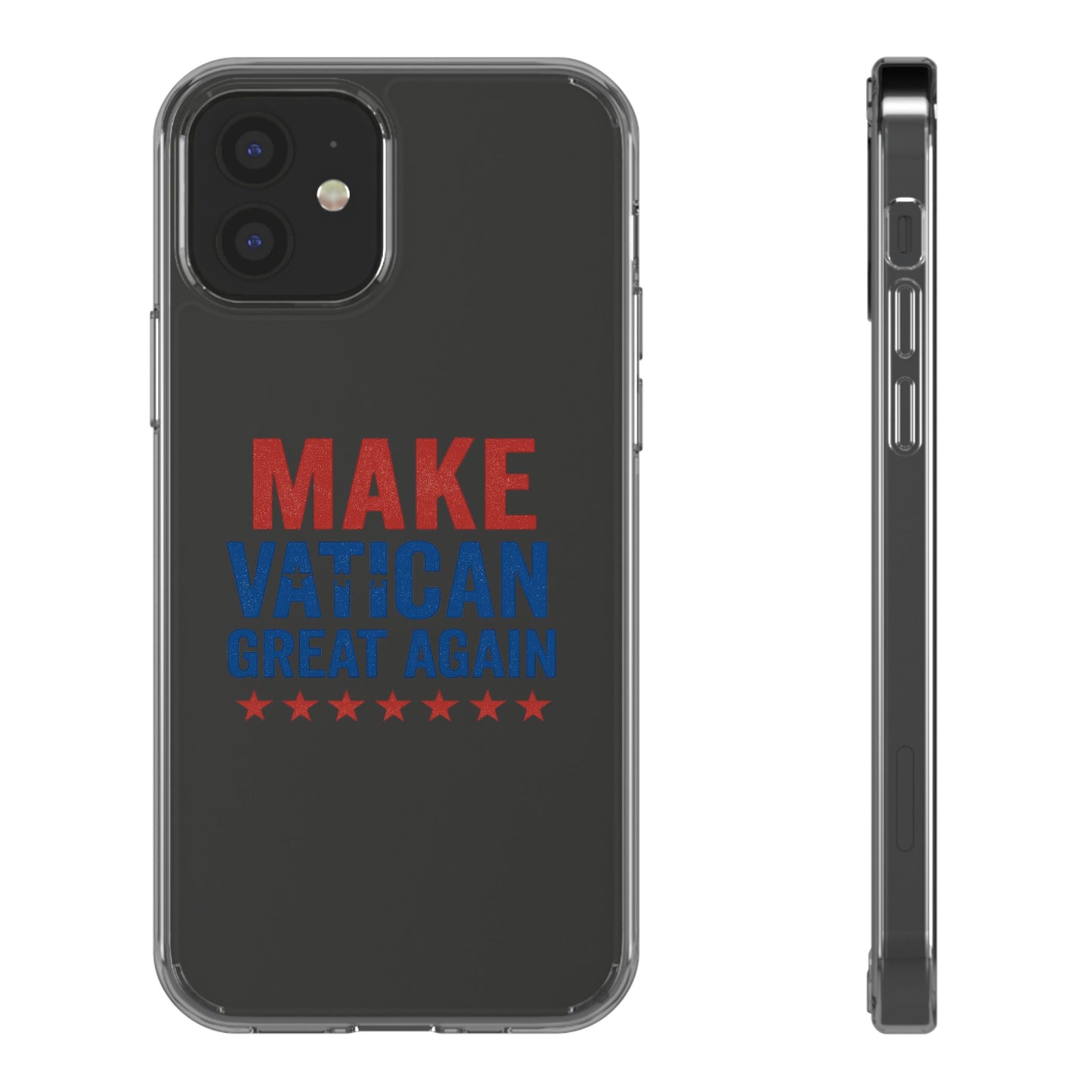 Transparent Phone Case - 'Make Vatican Great Again' Design