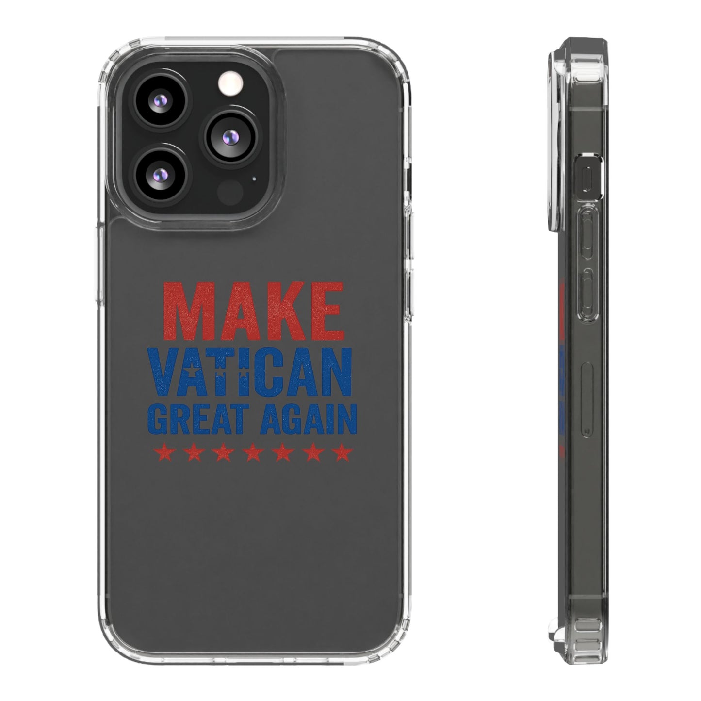 Transparent Phone Case - 'Make Vatican Great Again' Design
