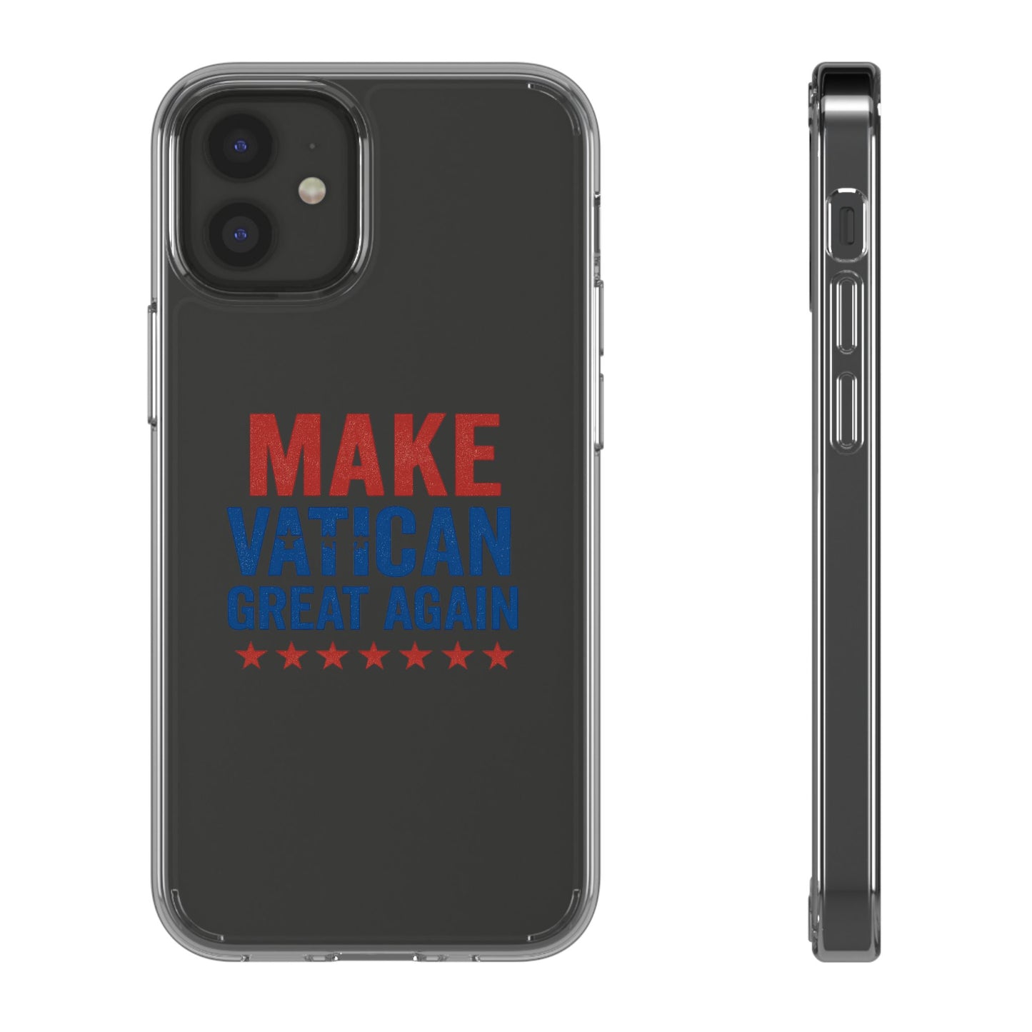 Transparent Phone Case - 'Make Vatican Great Again' Design