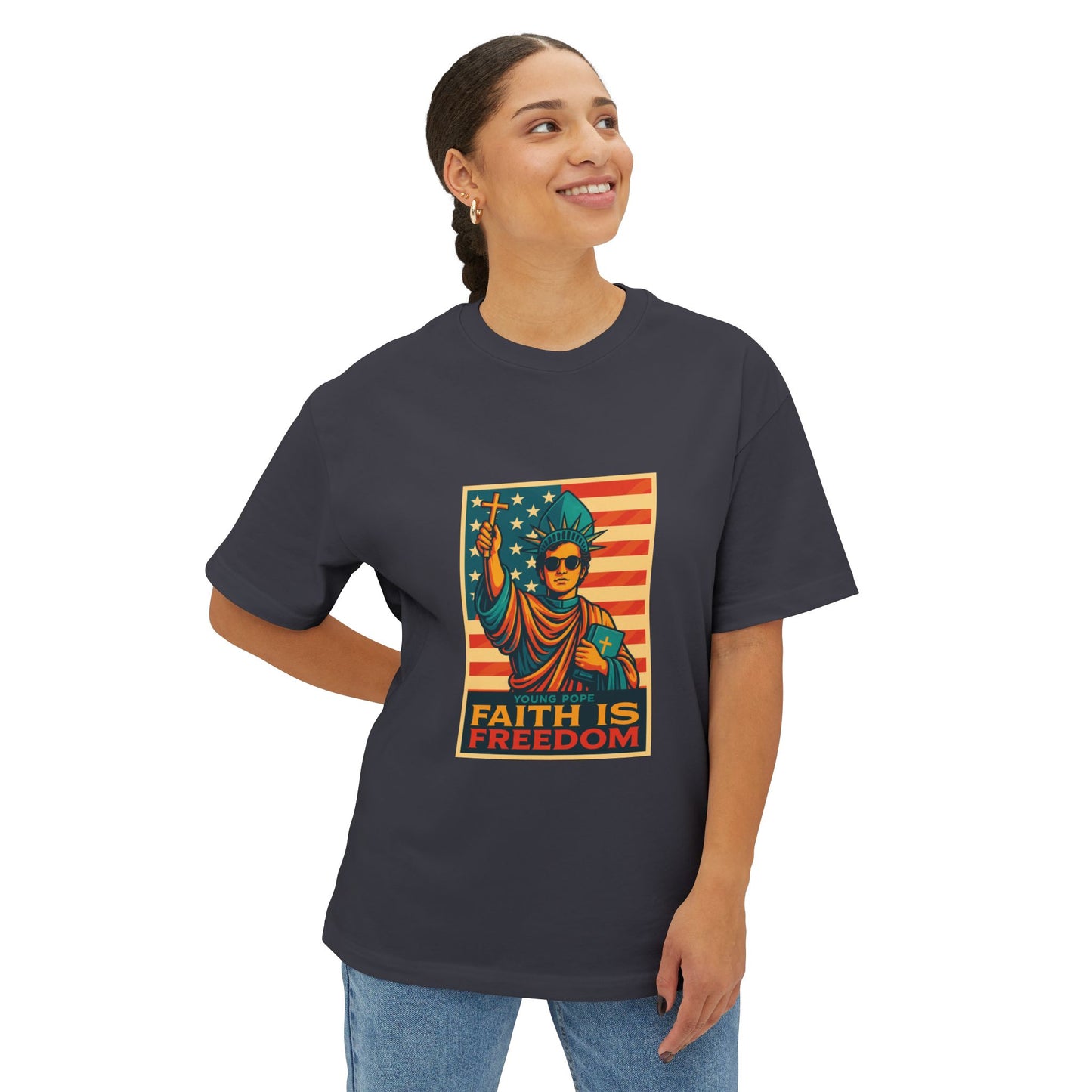 Faith Is Freedom Unisex Oversized Boxy Tee - Bold Graphic Statement Shirt