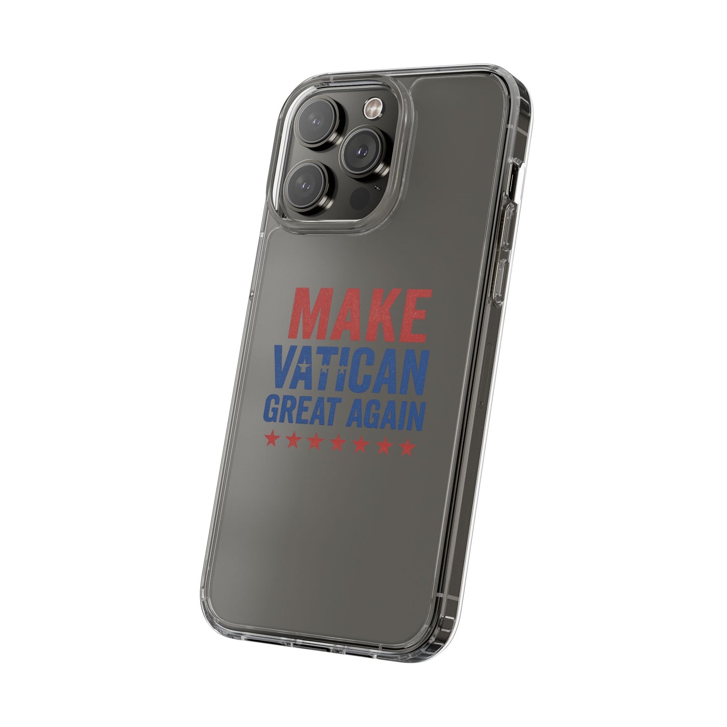 Transparent Phone Case - 'Make Vatican Great Again' Design